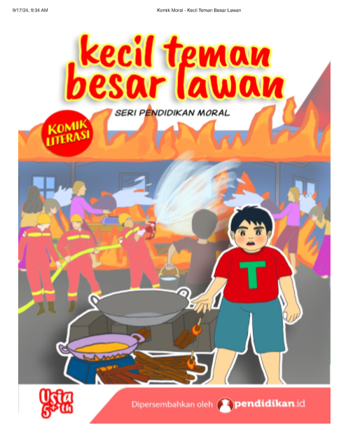 Kecil Teman, Besar Lawan